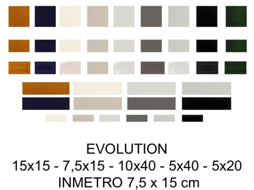 EVOLUTION 15x15 - 7,5x15 - 10x40 - 5x40 - 5x20 et INMETRO 7,5 x 15 cm - Glossy wall tile